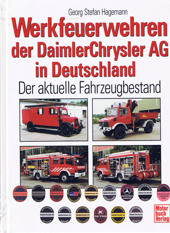Werkfeuerwehren der DaimlerChrysler AG